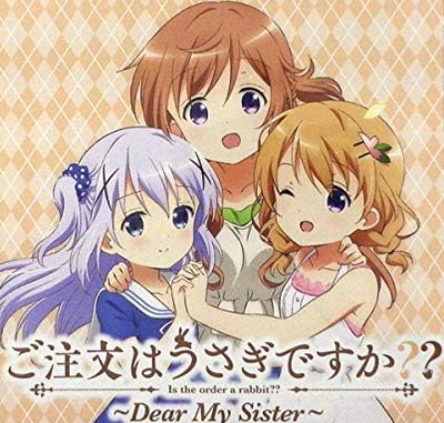 Is the order a rabbit? ~Dear My Sister~