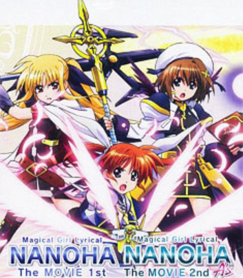 Lyrical Nanoha The MOVIE 1st＆2nd A’s