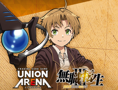 UNION ARENA Mushoku Tensei Jobless Reincarnation