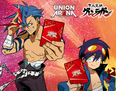 UNION ARENA Gurren Lagann