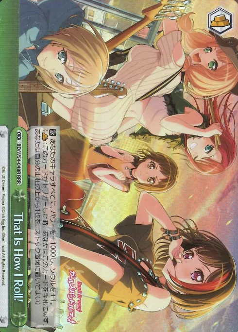 That Is How I Roll! RRR BD/W54-048R - BanG Dream! Girls Band Party!
