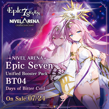 NIVEL ARENA BT04 Epic Seven Japanese booster box Case Pre-order