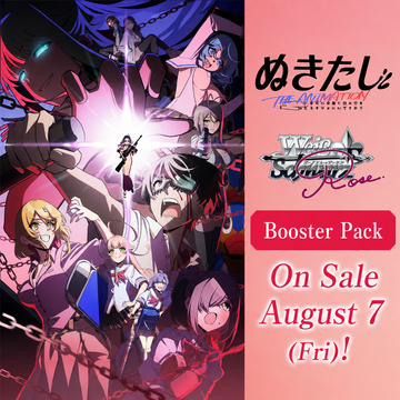 Weiss Schwarz Rosé Nukitashi THE ANIMATION Booster Box Case (Pre-order)